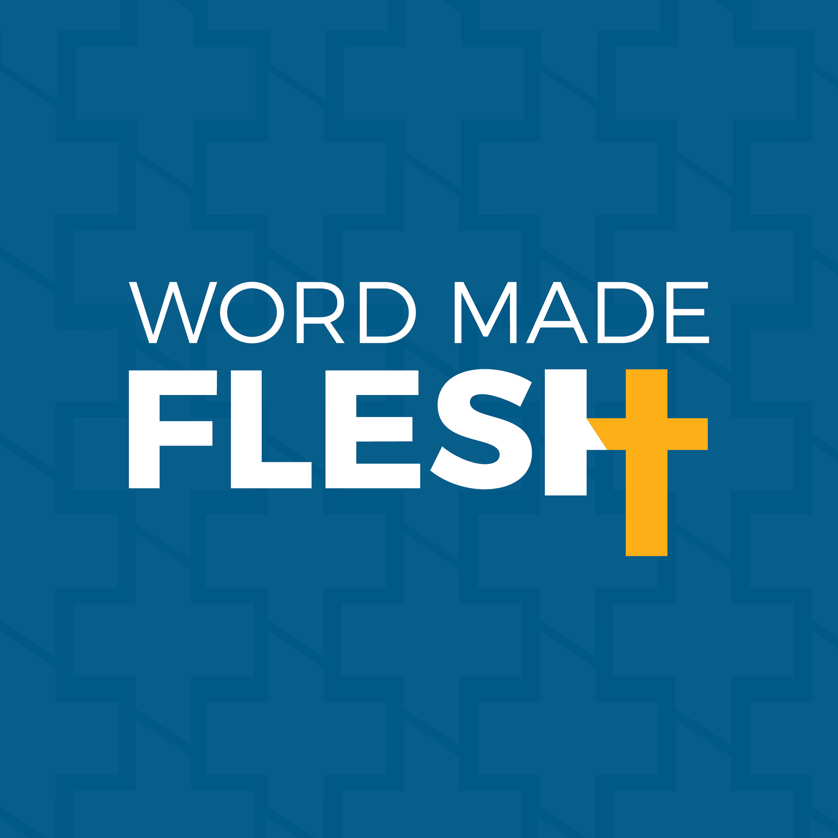 Word Made Flesh - Neighbors of Hope